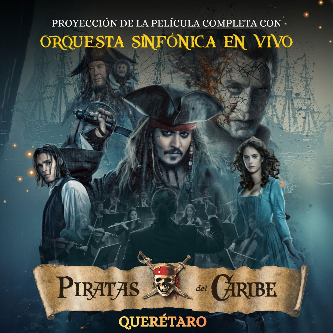 Piratas del Caribe Sinfónico Querétaro