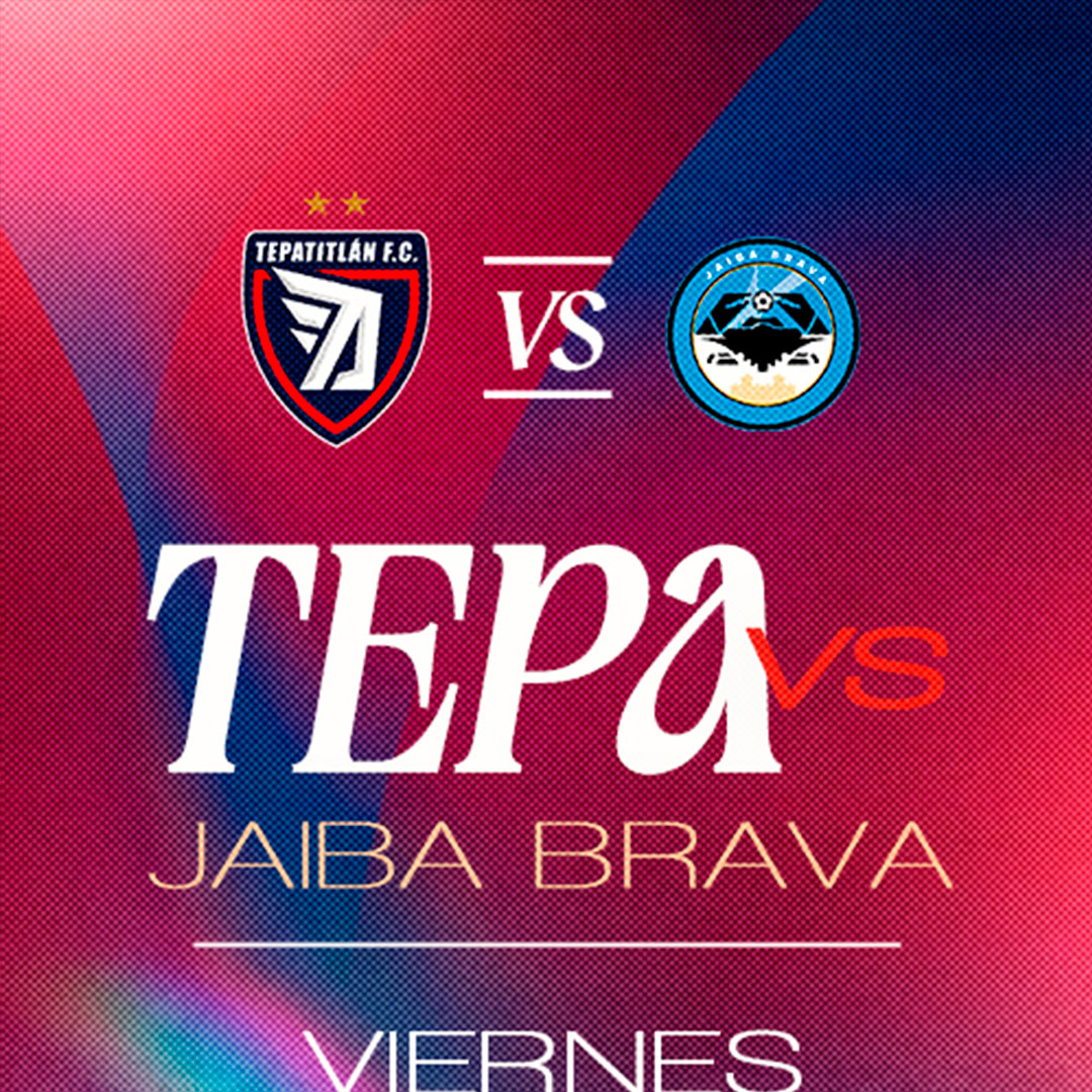 Tepatitlán vs La Jaiba 2026